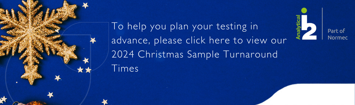 Christmas Turnaround Times 2024 - i2 Analytical